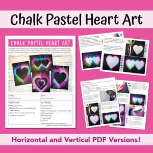 PDF versions of chalk pastel heart art project for kids. Sample pages included. 