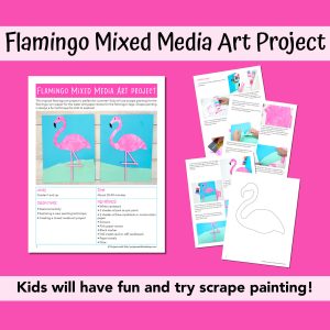 PDF pages showing a mixed media flamingo art project with scrape painting. Summer kids art activity. 